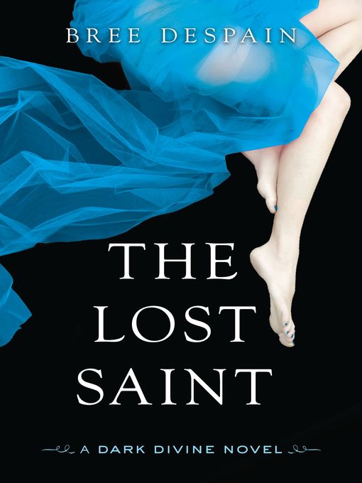 Title details for The Lost Saint by Bree Despain - Wait list